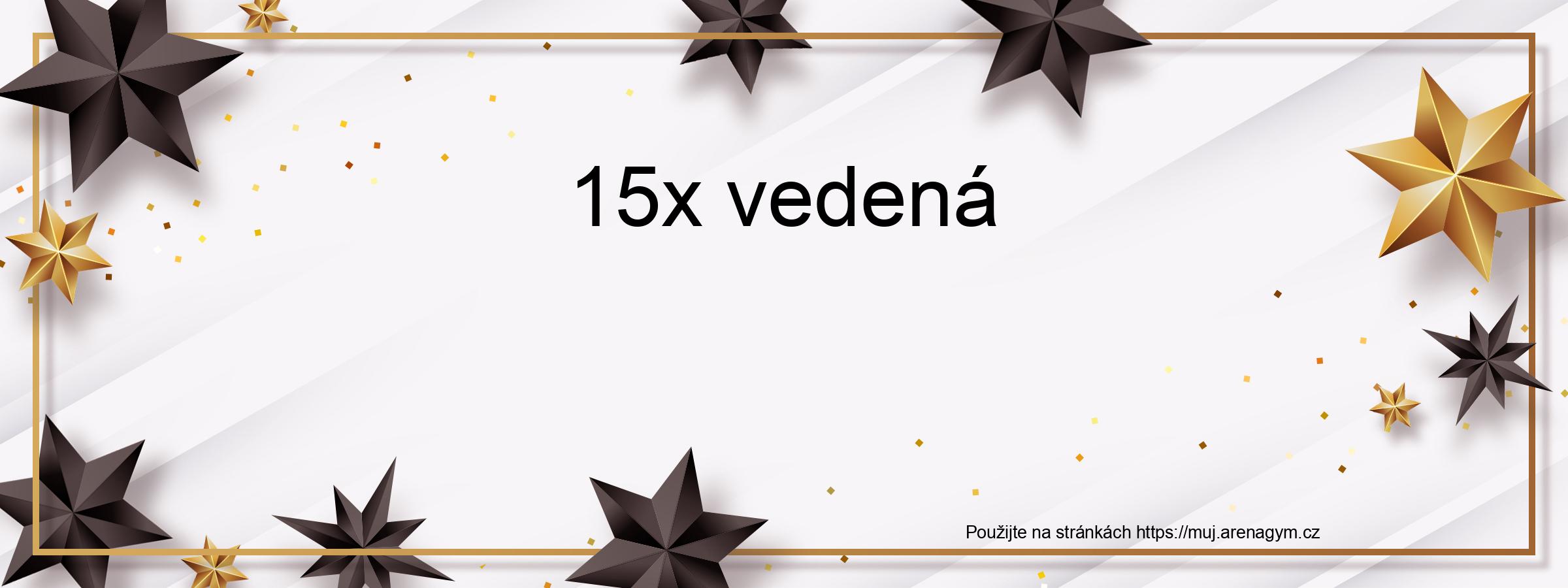 Voucher 15x vedená