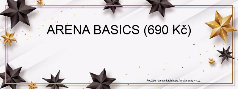 Voucher ARENA BASICS (690 Kč)